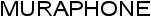 muraphone